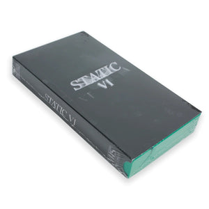 Static VI Limited Edition VHS Tape - NTSC
