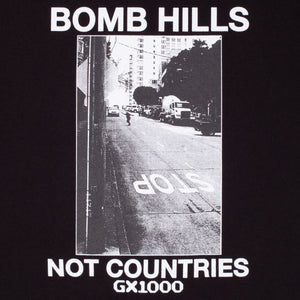 GX1000 Bomb Hills Not Countries Tee - Black