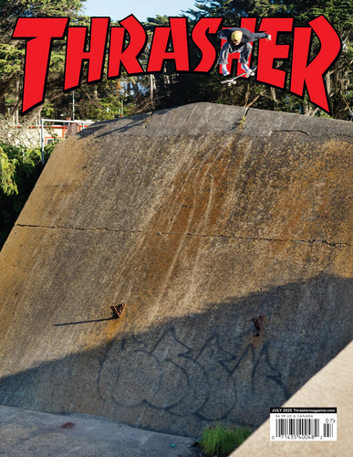 Thrasher Magazine - July 2025