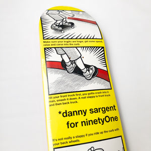 ninetyOne Danny Sargent Guest Deck - 8.25