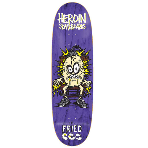 Heroin Fried Egg Deck - 8.7