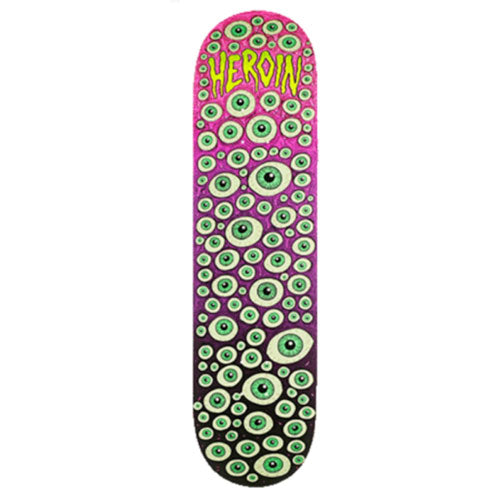 Heroin Toxic Fade Eyes Deck - 8.5