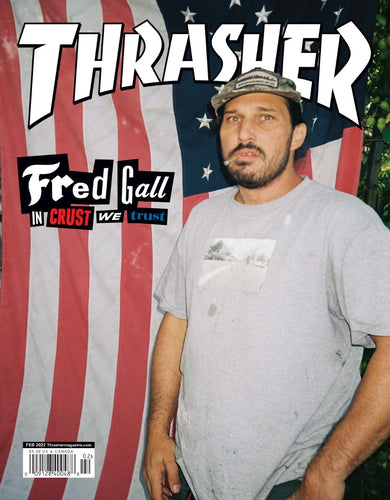 Thrasher Magazine - February 2022