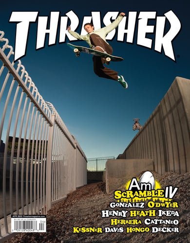 Thrasher Magazine - April 2022