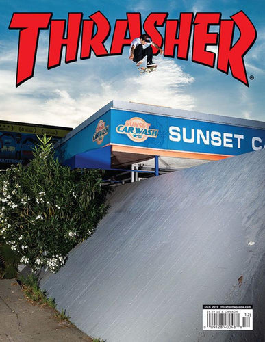 Thrasher Magazine - December 2019